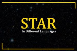 How do you say star in all languages?