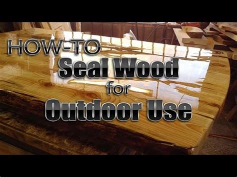 How do you seal wood organically?