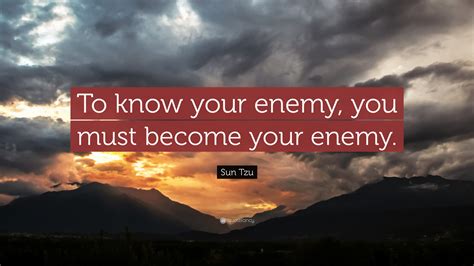 How do you see your enemy?