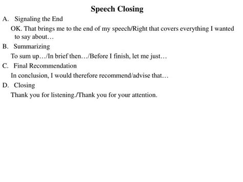 How do you signal the end of speech?