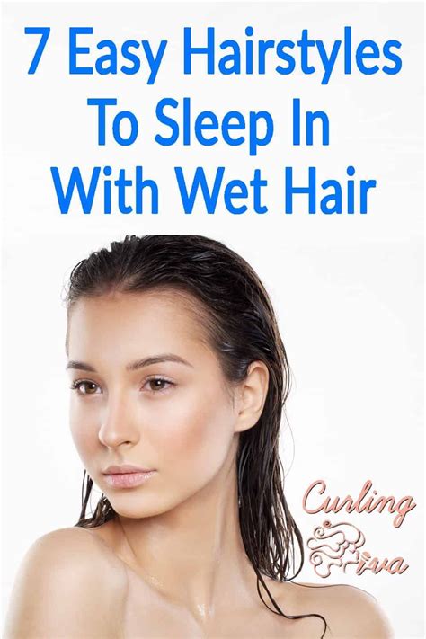 How do you sleep with wet hair so it dries straight?