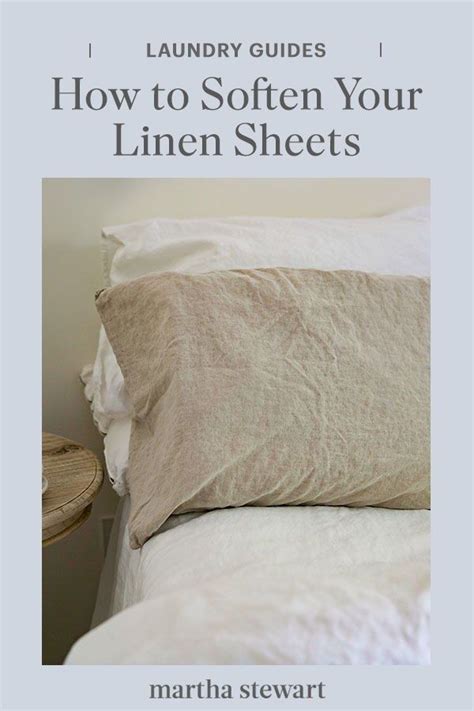 How do you soften scratchy linen sheets?