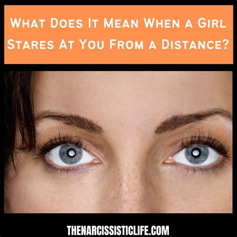 How do you stare at a girl without her knowing?