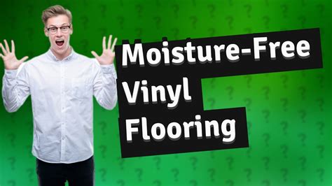 How do you stop moisture under vinyl flooring?