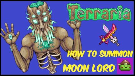 How do you summon the Moon Lord?