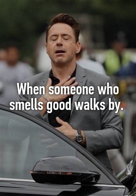 How do you tell a guy he smells good?