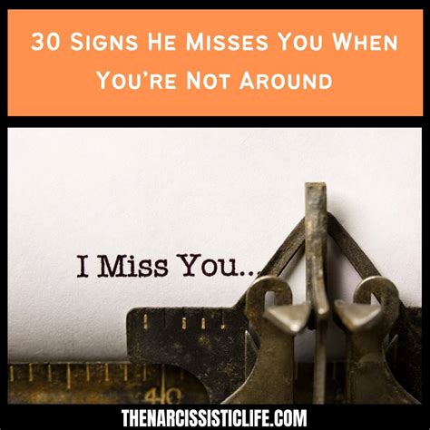 How do you tell he misses you?