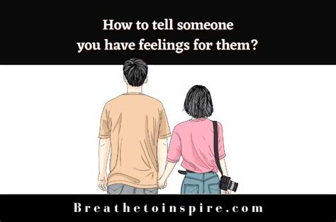 How do you tell you have feelings for someone?
