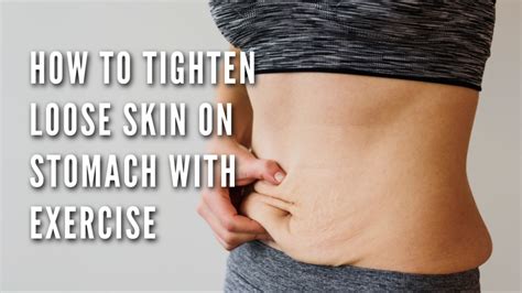 How do you tighten a loose lower stomach?