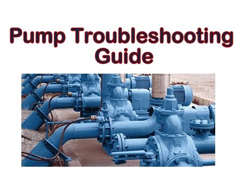 How do you troubleshoot a pump?