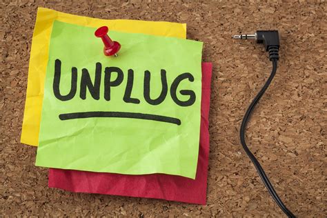 How do you truly unplug?