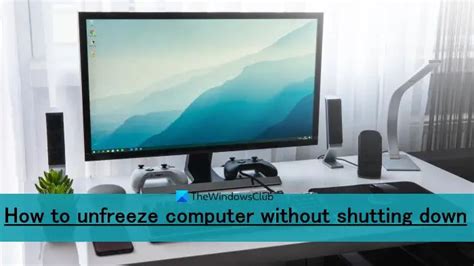 How do you unfreeze a PC without turning it off?