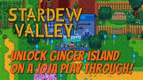 How do you unlock Joja Mart on Ginger Island?