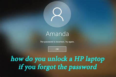 How do you unlock a laptop if you forgot the password?