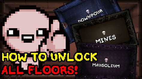 How do you unlock all floors in Isaac?
