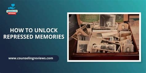 How do you unlock repressed memories?