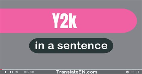 How do you use Y2K in a sentence?