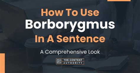 How do you use borborygmus in a sentence?