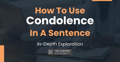 How do you use condolences in a sentence?