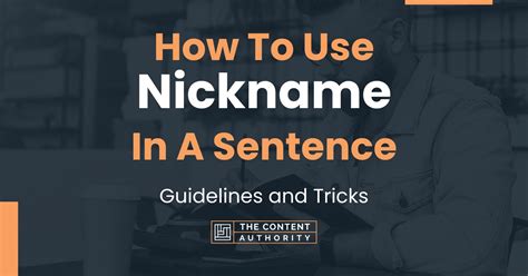 How do you use nicknames in a sentence?