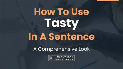 How do you use tasty in a sentence?