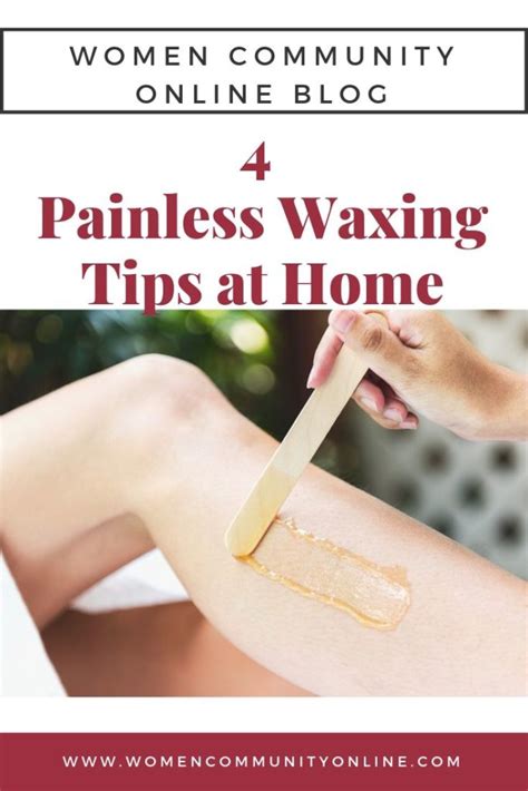How do you wax painlessly?