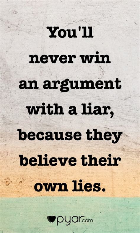 How do you win an argument against a liar?