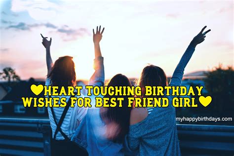 How do you wish your best friend's heart touching your birthday?