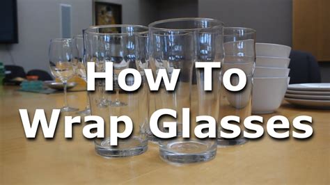 How do you wrap glass safely?