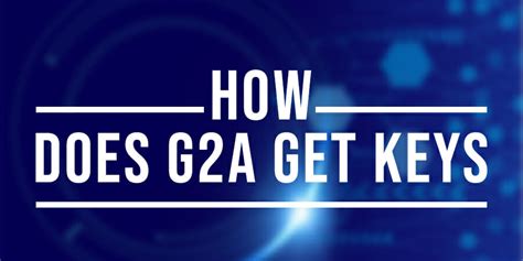 How does G2A get keys?