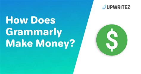 How does Grammarly make money?
