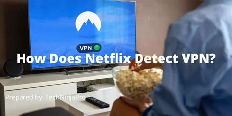 How does Netflix detect?