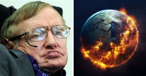 How does Stephen Hawking say the world will end?