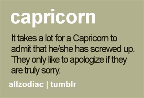 How does a Capricorn Apologise?