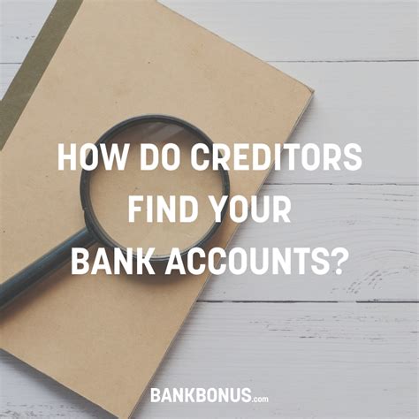 How does a creditor find your bank account in Texas?