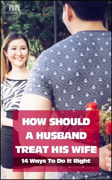 How does a good husband treat his wife?