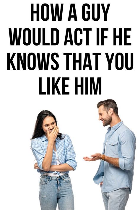 How does a guy act when he doesn't like you?
