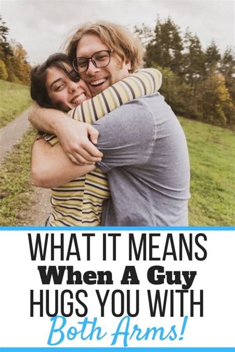 How does a guy hug you if he likes you?