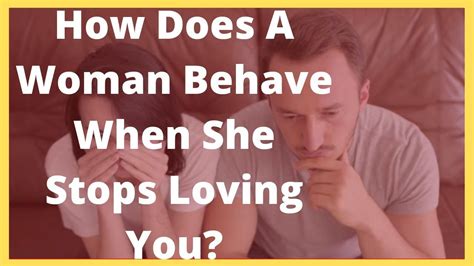 How does a woman behaves when she is in love?