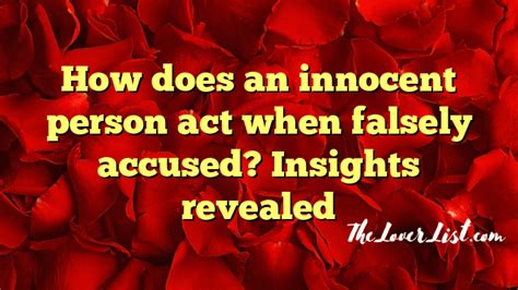 How does an innocent person act?