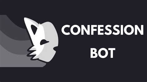 How does confession bot work on Discord?