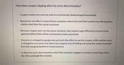 How does coupon clipping allow for price discrimination?