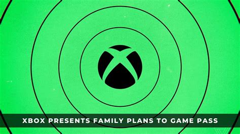 How does family plan work on Xbox?