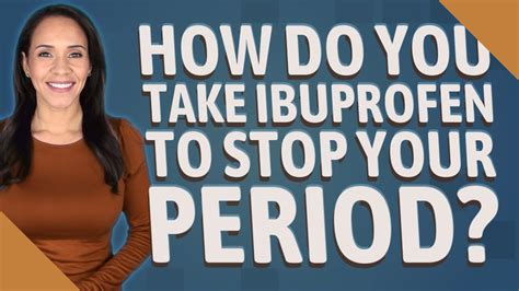 How does ibuprofen stop your period?