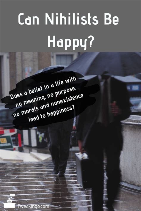 How does nihilism view happiness?