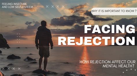 How does rejection affect you mentally?