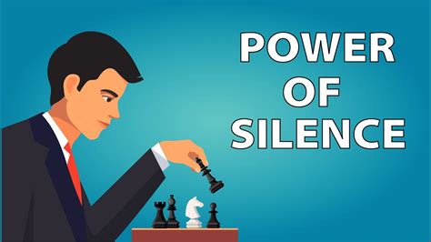 How does silence affect a man?