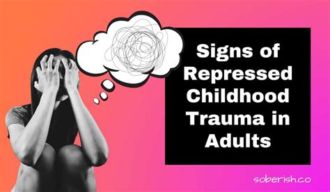 How does unresolved childhood trauma manifest in adults?