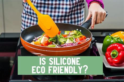 How eco friendly is silicone?