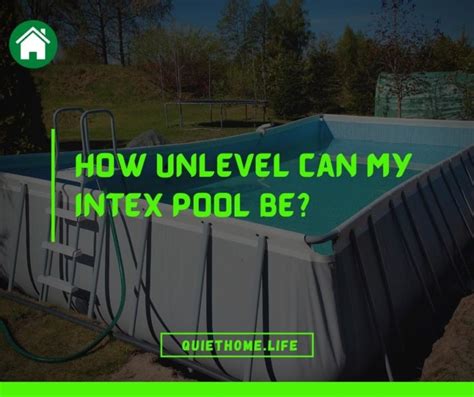 How far off level can an Intex pool be?